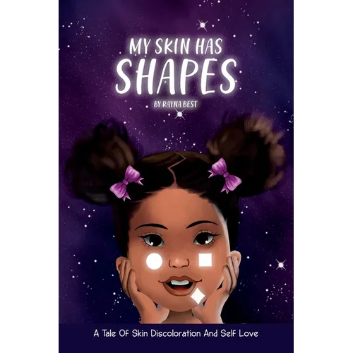 My Skin Has Shapes