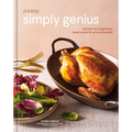 Food52 Simply Genius: Recipes for Beginners, Busy Cooks & Curious People [A Cookbook]