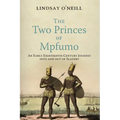 The Two Princes of Mpfumo: An Early Eighteenth-Century Journey Into and Out of Slavery