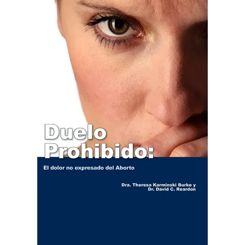 Duelo Prohibido: El dolor no expresado del Aborto