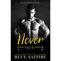 Never: Lost Souls MC Series Book Two