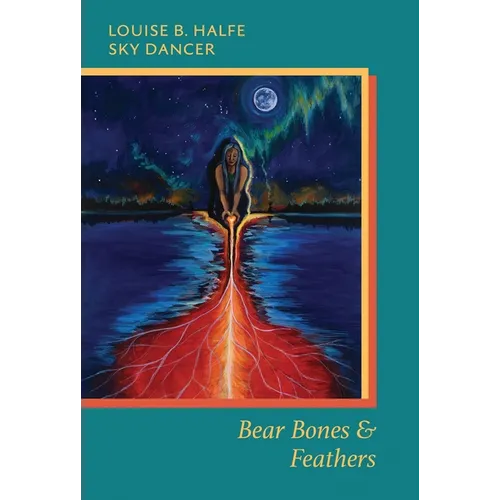 Bear Bones & Feathers