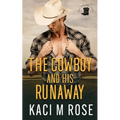 The Cowboy and His Runaway