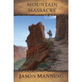 Mountain Massacre