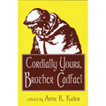 Cordially Yours, Brother Cadfael