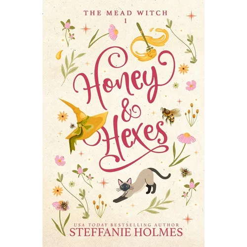 Honey & Hexes: A bee-witching cozy fantasy romance