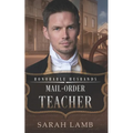 Mail-Order Teacher: Honorable Husbands