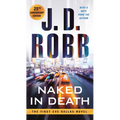 Naked in Death: 25th Anniversary Edition