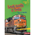 Look Inside a Train: How It Works