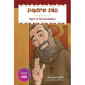 Padre Pio: Saint for Reconciliation