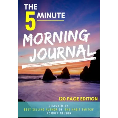 Morning Journal: A Gratitude and Daily Reflection Journal (120 page)