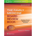 Family Medicine Board Review Book: Multiple Choice Questions & Answers: Print + eBook with Multimedia