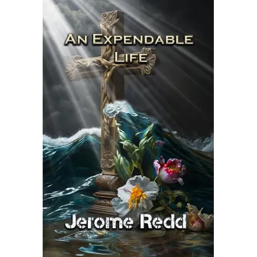An Expendable Life