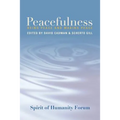 Peacefulness: Being Peace and Making Peace