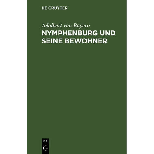 Nymphenburg Und Seine Bewohner
