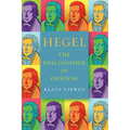 Hegel: The Philosopher of Freedom