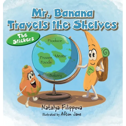 Mr. Banana Travels the Shelves: The Stickers
