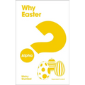 Why Easter? Expanded Edition