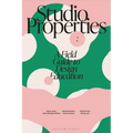 Studio Properties: A Field Guide to Design Education