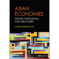 Asian Economies: History, Institutions, and Structures