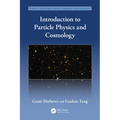Introduction to Particle Physics and Cosmology