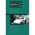 Postwar Japan as History