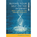 Buying Your Self on the Internet: Wrap Contracts and Personal Genomics