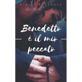 Benedetto è il mio peccato