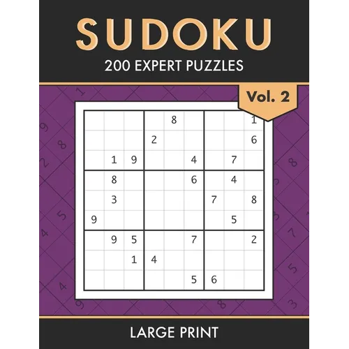 Sudoku: 200 Expert Level Puzzles for Adults and Teens Train your Brain, Relax your Mind Volume 2