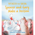 Spencer and Gary Make a Decision: English Edition