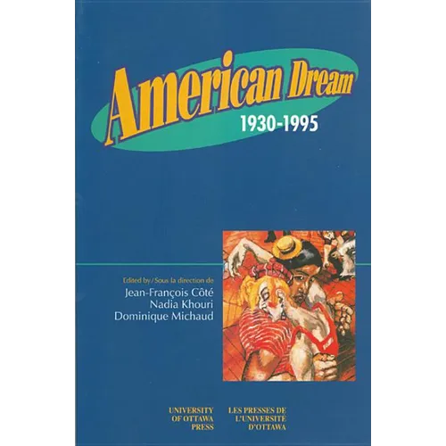 American Dream: 1930-1995