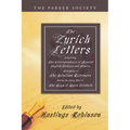 The Zurich Letters, 1558 - 1579