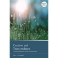 Creation and Transcendence: Theological Essays on the Divine Sublime