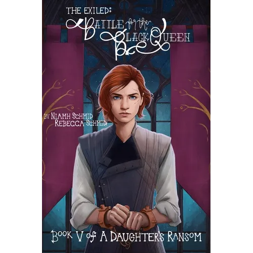 Battle for the Black Queen: The Exiled: