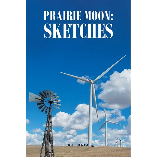 Prairie Moon: Sketches