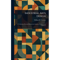 Industrial Arts Design