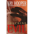 Touching Evil: A Bishop/Special Crimes Unit Novel