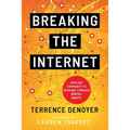 Breaking the Internet