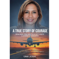 A True Story of Courage