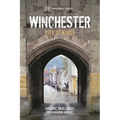 Winchester: City of Kings