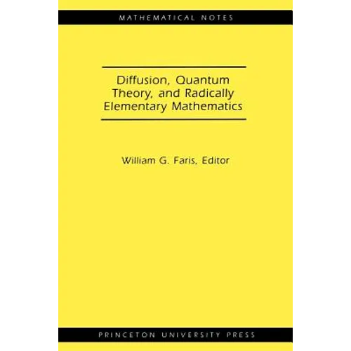 Diffusion, Quantum Theory, and Radically Elementary Mathematics. (Mn-47)