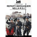 Reparti bersaglieri nella R.S.I.