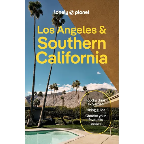 Lonely Planet Los Angeles & Southern California