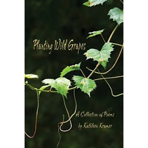 Planting Wild Grapes