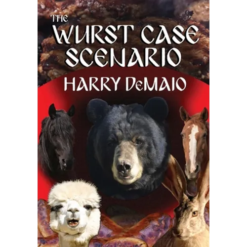 The Wurst Case Scenario (Octavius Bear Book 11)