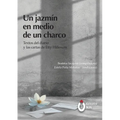 Un jazmín en medio de un charco. Textos del diario y las cartas de Etty Hillesum