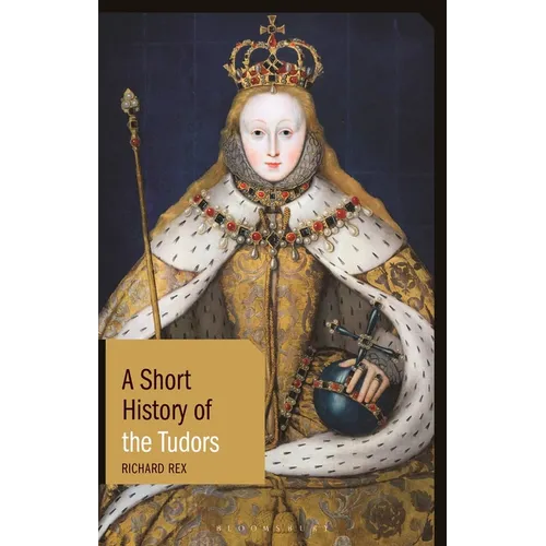 A Short History of the Tudors