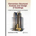 Elementary Structural Analysis and Design of Buildings: A Guide for Practicing Engineers and Students