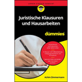 Juristische Klausuren und Hausarbeiten für Dummies