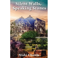 Silent Walls, Speaking Stones